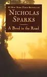 A Bend In The Road (Turtleback School & Library Binding Edition) by Nicholas Sparks