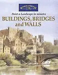 Buildings, Bridges And Walls by Keith Fenwick