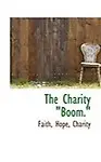 The Charity Boom."