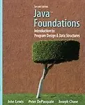 Java Foundations: Introduction to Program Design & Data Structures [With CDROM]