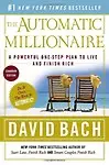 The Automatic Millionaire: Canadian Edition (Paperback) The Automatic Millionaire: Canadian Edition - David Bach