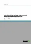Goethes Kunstauffassung - Studien Zu Den Propyl En Und Zur Romantikkritik by Ilona Gaul