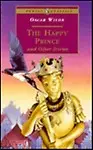 The Happy Prince and Other Stories (Puffin Classics)