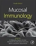 Mucosal Immunology, Fourth Edition by Jiri Mestecky,Warren Strober,Michael W. Russell,Hilde Cheroutre,Bart N. Lambrecht,Brian L Kelsall
