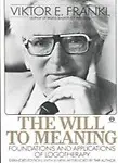 The Will to Meaning Paperback