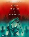 Angeles y Demonios/ Angels and Demons: El Ilustrado / Illustrated (Hardcover)
