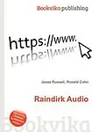 Raindirk Audio by Jesse Russell,Ronald Cohn