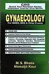 CBS Quick Text Revision Series Important Text for Viva / MCQs:: Gynaecology For MBBS, BDS & Other Exams
