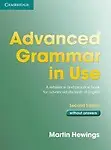 Advanced Grammar In Use Without Answers by Martin Hewings