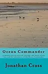Ocean Commander by Mr Jonathan Cross
