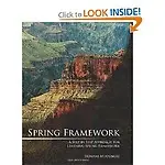 Spring Framework: A Step by Step Approach for Learning Spring Framework Paperback