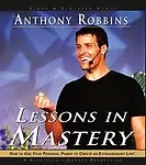 Lessons in Mastery: 5 Spoken Word Cds, 6 Hours Audio Book