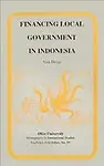 Financing Local Government in Indonesia