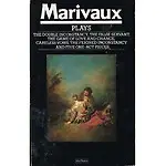 Marivaux Plays: 1-act Plays: Double Inconstancy; False Servant; Game of Love and Chance; Careless Vows; Feigned Inconstancy Paperback