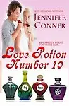 Love Potion Number 10 by Jennifer Conner