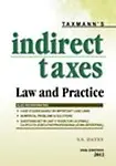 Indirect Taxes Law And Practice (Paperback) Indirect Taxes Law And Practice - V. S. Vsdatey