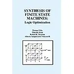 Synthesis of Finite State Machines: Logic Optimization Hardcover