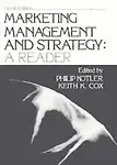 Marketing Management and Strategy: A Reader