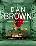 Inferno : Illustrated Edition by Dan Brown