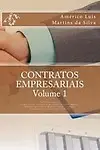 Contratos Empresariais - Volume 1: Teoria Geral e Especies de Contratos Empresariais (Direito Empresarial) (Volume 2) (Portuguese Edition) by Americo Luis Martins da Silva
