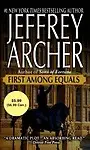 First Among Equals (Value Promotion Edition) by Jeffrey Archer