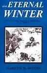 One Eternal Winter: The Story of What Happened at Donner Pass, Winter 1846-47 Paperback
