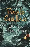 Like the Flowing River: Thoughts and Reflections (Paperback)