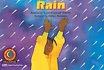 Rain (Learn to Read-Read to Learn: Fun and Fantasy) by Rozanne Lanczak Williams
