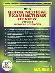 Cbs Quick Medical Examinations Review (In 3 Vols.) Vol. Ii : Medical Sciences by Bhatia M.S.