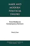 Marx and Modern Political Theory: From Hobbes to Contemporary Feminism Paperback