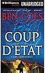 Coup D'Etat (Audiobook) Coup D'Etat - Ben Coes,David De Vries