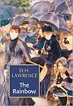 The Rainbow by D. H. Lawrence