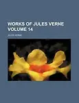 Works Of Jules Verne (Volume 4) by Jules Verne