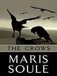 The Crows (Five Star First Edition Mystery) by Maris Soule