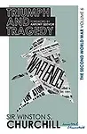 History of the Second World War: Triumph and Tradgedy by Winston Churchill