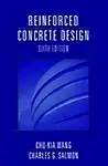 Reinforced Concrete Design by Charles G. Salmon,Chu-Kia Wang