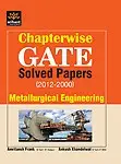 Chapterwise Gate Metallurgical Engineering Solved Papers