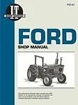 Ford Shop Manual Series 2310, 2600, 3600, 3610, 4100, 4110, 4600, 4610, 4600su, 4610su (Fo-41) by Intertec Publishing Corporation