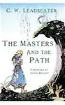 The Masters and the Path Paperback