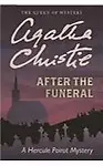 After the Funeral: A Hercule Poirot Mystery Hardcover