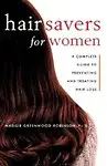 Hair Savers Guide for Women Paperback