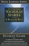 A Bend in the Road (Novel Learning Series) by Nicholas Sparks