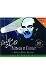 Thirteen At Dinner: A Hercule Poirot Mystery (Mystery Masters) by Agatha Christie