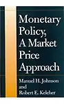 Monetary Policy, a Market Price Approach (Hardcover)