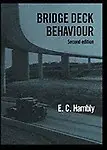 Bridge Deck Behaviour by E C Hambly