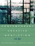 Contemporary Creative Nonfiction: I & Eye by Bich Minh Nguyen,Porter Shreve