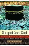 No God But God: The Origins, Evolution, And Future Of Islam