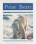 PM Non-Fiction - Silver Level Polar Animals Polar Bears (X6)