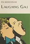 Laughing Gas by P. G. Wodehouse