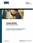 CCNA INTRO Exam Certification Guide (CCNA Self-Study, 640-821, 640-801) - Wendell Odom